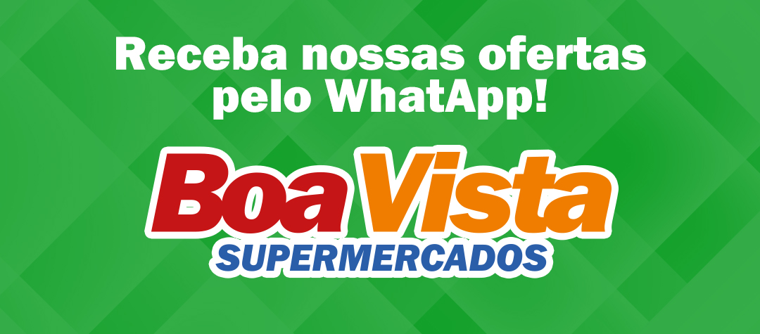 Receba as ofertas do Boa Vista de Getúlio Vargas no WhatsApp!