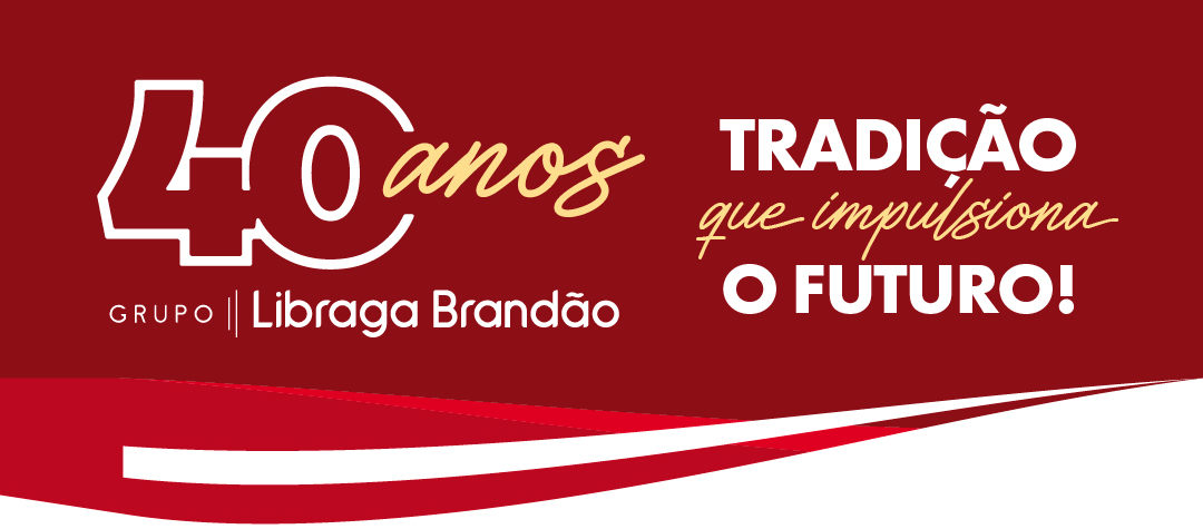 Grupo Libraga Brandão: 40 anos de uma história
