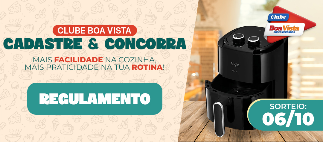 Regulamento Promoção Clube Boa Vista: Cadastre & Concorra